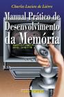 Livro - Manual Prático DE Desenvolvimento DA memória