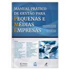 Livro - Manual prático de gestão para pequenas e médias empresas