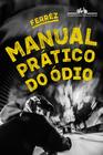 Livro - Manual prático do ódio