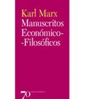Livro Manuscritos Economico-Filosoficos - Edicoes 70 - Almedina