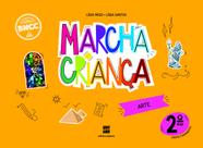 Livro - Marcha Criança Arte 2º ano