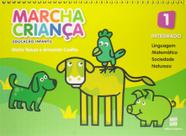 Livro - Marcha criança - Educação infantil - Integrado - Volume 1