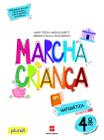 Livro - Marcha Criança Matemática 4º ano