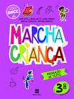 Livro - Marcha Criança Produção de Texto 3º ano