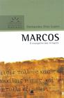 Livro - Marcos - Comentários Expositivos Hagnos