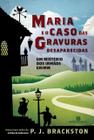 Livro - Maria e o caso das gravuras desaparecidas