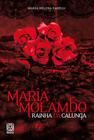 Livro - Maria Molambo Rainha Da Calunga