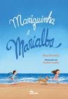 Livro - Mariquinha e Marialba