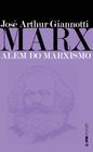 Livro - Marx: além do marxismo