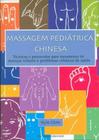 Livro - Massagem Pediátrica Chinesa - GROUND