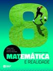 Livro - Matemática e realidade - 8º Ano