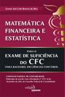 Livro - Matemática financeira e estatística para o examer de suficiência do CFC
