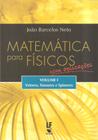 Livro - Matemática para físicos com aplicações - Volume 1: Vetores, tensores e spinores
