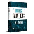 Livro - Mateus para todos: Mateus 1-15 - Parte 1