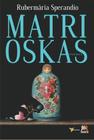 Livro - Matrioskas