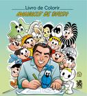 Livro - Mauricio de Sousa Livro para Colorir