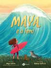 Livro Maya e a Fera Maya Gabeira