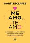 Livro - Me amo, te amo