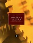 Livro - Mecânica clássica - Fundamentos teóricos e aplicações