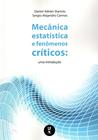Livro - Mecânica Estatistica e fenômenos Críticos: uma introdução