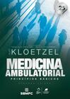 Livro - Medicina Ambulatorial - Princípios Básicos