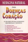 Livro - Medicina Natural Para Doenças do Coração