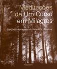 Livro - Meditações de um Curso em Milagres