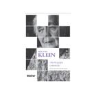 Livro - Melanie Klein - Autobiografia Comentada - Klein