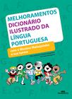 Livro - Melhoramentos dicionário ilustrado da língua portuguesa com o Menino Maluquinho e sua turma