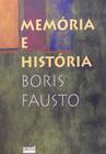 Livro - Memória e História