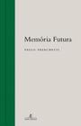 Livro - Memória Futura