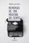 Livro - Memórias de uma Máquina do Tempo