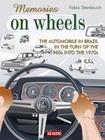 Livro - Memories On Wheels 2