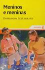 Livro - Meninos e Meninas - Editora Ática