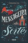 Livro - Mensageira da Sorte