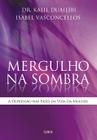 Livro - Mergulho na Sombra