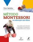 Livro - Método Montessori na educação dos filhos