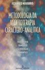 Livro - Metodologia da vegetoterapia caractero-analítica