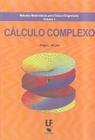Livro - Métodos matemáticos para física e engenharia - Volume 1: Cálculo complexo