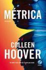 Livro Métrica Slammed Colleen Hoover