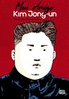 Livro - Meu Amigo Kim Jong-un (Graphic novel - Volume único)