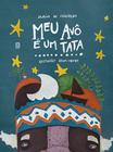 Livro - Meu avô é um tata