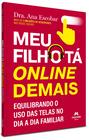 Livro - Meu Filho tá Online Demais