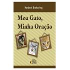 Livro - Meu gato, minha oração