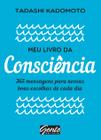 Super oferta para  Livro – Meu livro da consciência Baixou Tudo | Achadinhos, Cupom, Desconto, Oferta, Dica, Preço, Barato