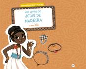 Livro - Meu Livro de Joias de Madeira