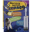 Livro - Meu Livro Incrível... Espaço