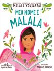 Livro - Meu Nome E Malala (Edicao Cartonada)