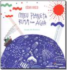 Livro Meu Planeta Rima Com Água - César Obeid