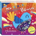 Livro - Meu Primeiro livro de Lantejoulas: Palavras